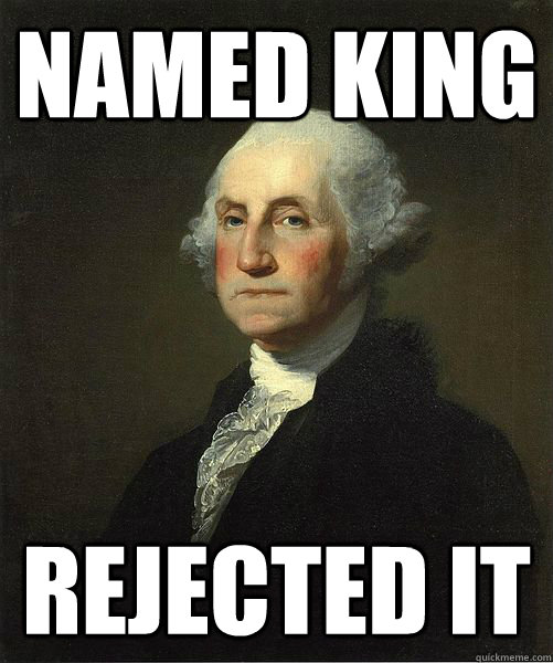 named king rejected it  Good Guy George