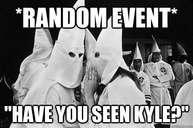 *random event* 