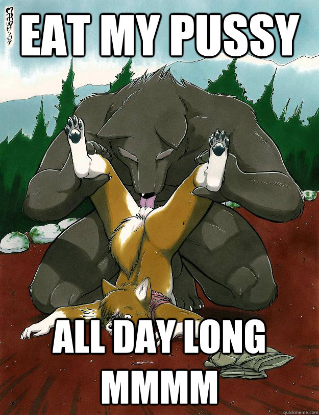 eat my pussy  all day long mmmm  