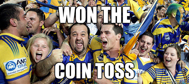 Won the  Coin Toss - Won the  Coin Toss  Parramatta Eels Celebrations