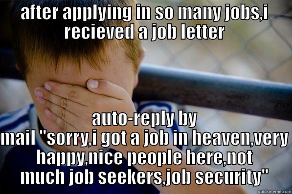 AFTER APPLYING IN SO MANY JOBS,I RECIEVED A JOB LETTER AUTO-REPLY BY MAIL 