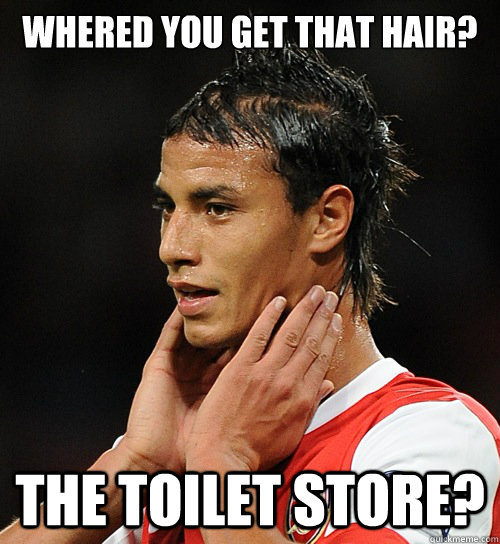 Whered you get that hair? The toilet store? Chamakh quickmeme