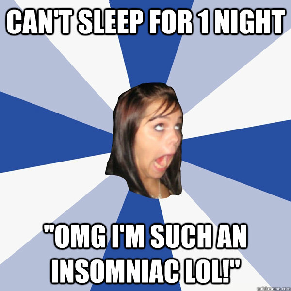 Can't sleep for 1 night 