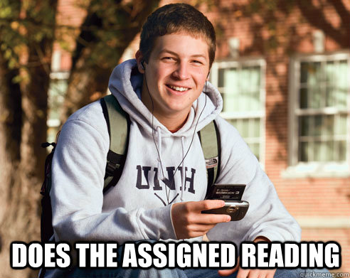  Does the assigned reading  College Freshman