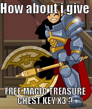HOW ABOUT I GIVE  FREE MAGIC TREASURE CHEST KEY X3 ? Misc