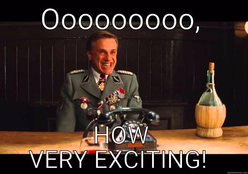 OOOOOOOOO, HOW VERY EXCITING!  Misc