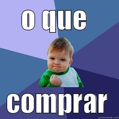O QUE  COMPRAR Success Kid