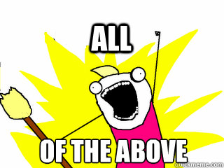 of the above all  All The Thigns