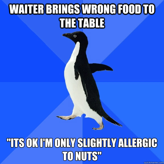 Waiter brings wrong food to the table 