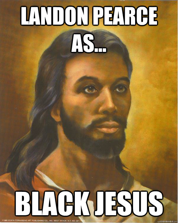 Landon Pearce as... Black Jesus - Landon Pearce as... Black Jesus  Black Jesus