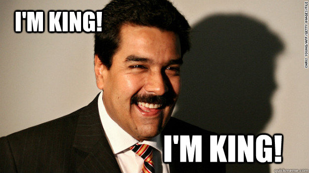I'm King! I'm King!  Nicolas Maduro Mourns Hugo Chavez