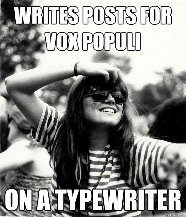 Writes posts for Vox Populi On a Typewriter  Georgetown Hipster