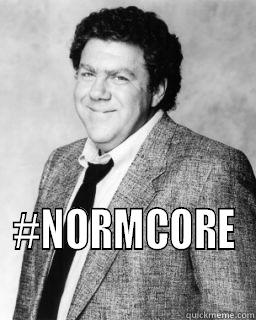   #NORMCORE Misc