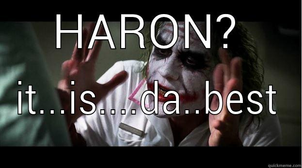 HARON? IT...IS....DA..BEST Joker Mind Loss