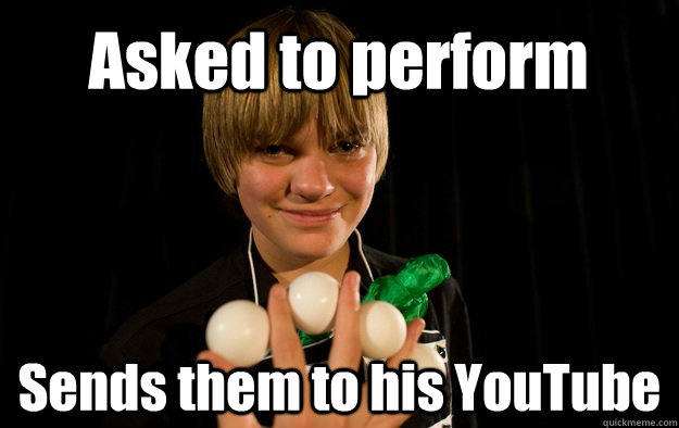 Asked to perform Sends them to his YouTube - Asked to perform Sends them to his YouTube  Socially Awkward Magician