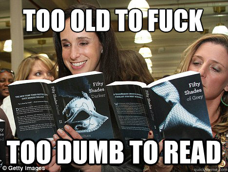 Too old to Fuck Too Dumb to Read - Too old to Fuck Too Dumb to Read  Perverted White Woman