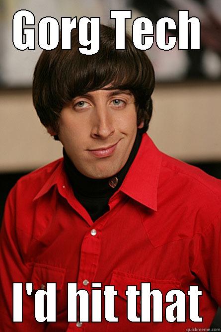 Gorg Tech 10% OFF - GORG TECH I'D HIT THAT Pickup Line Scientist