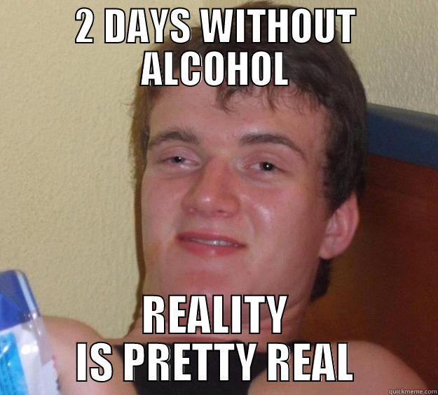 Me without alcohol - quickmeme