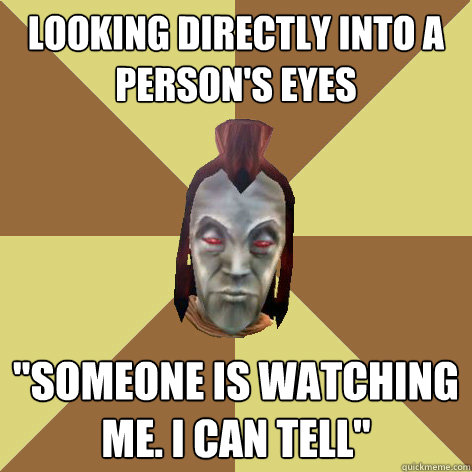 Looking directly into a person's eyes 