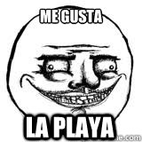 Me Gusta La Playa  