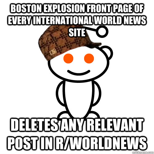 boston explosion front page of every international world news site deletes any relevant post in r/worldnews  