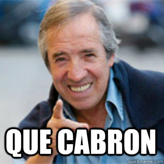  QUE CABRON  FARY