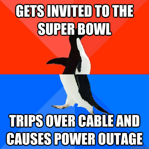 Gets invited to the Super Bowl trips over cable and causes power outage - Gets invited to the Super Bowl trips over cable and causes power outage  Socially Awesome Awkward Penguin