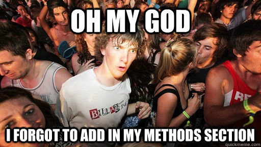 Oh my god I forgot to add in my methods section  Sudden Clarity Clarence