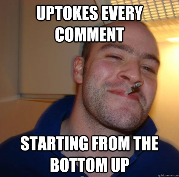 uptokes every comment starting from the bottom up - uptokes every comment starting from the bottom up  Misc