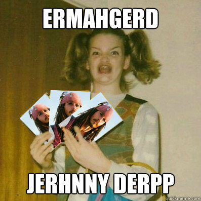 ermahgerd Jerhnny Derpp  