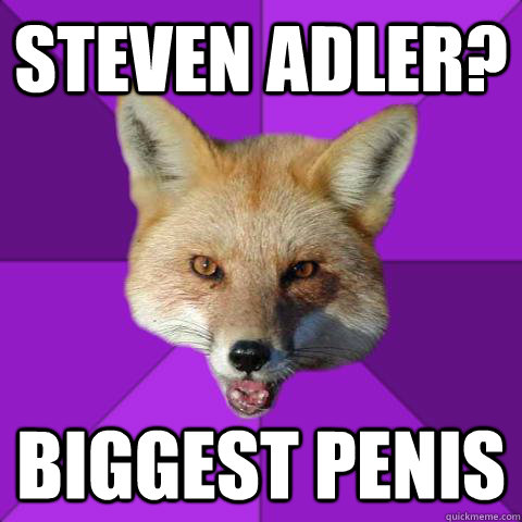 Steven Adler? Biggest Penis  Forensics Fox