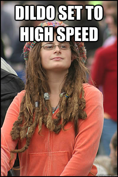 Dildo set to high speed   College Liberal