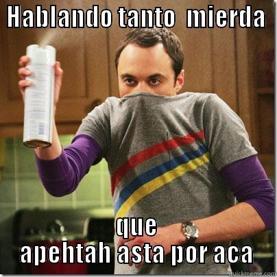  HABLANDO TANTO  MIERDA         QUE APEHTAH ASTA POR ACA Misc