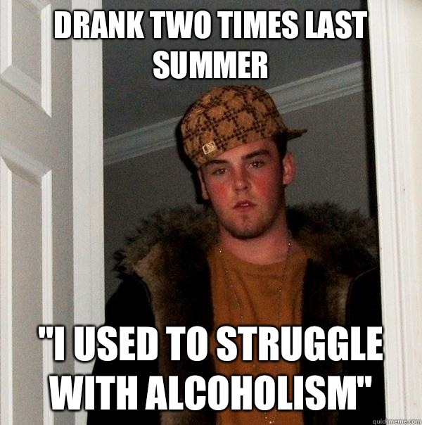 Drank two times last summer 