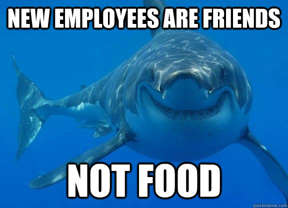 New Employees are Friends Not Food - New Employees are Friends Not Food  Misc