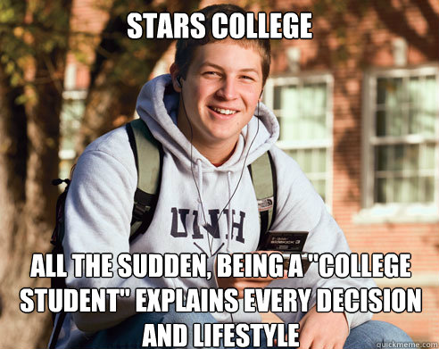 Stars college All the sudden, being a 