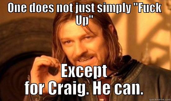 ONE DOES NOT JUST SIMPLY 