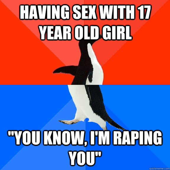having sex with 17 year old girl 