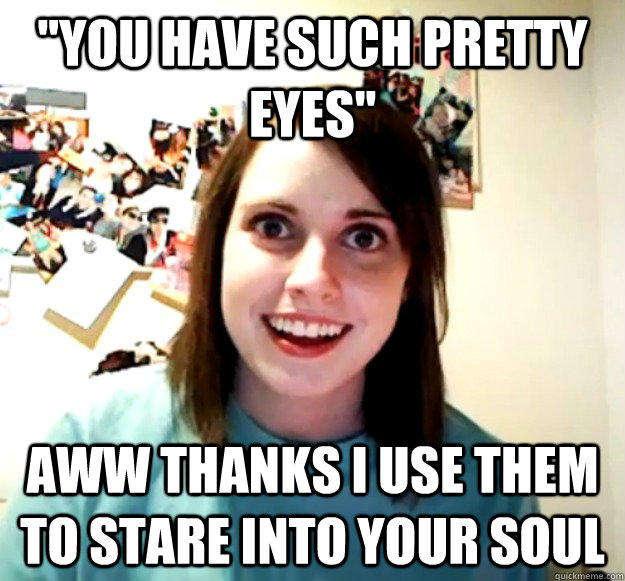 you have such pretty