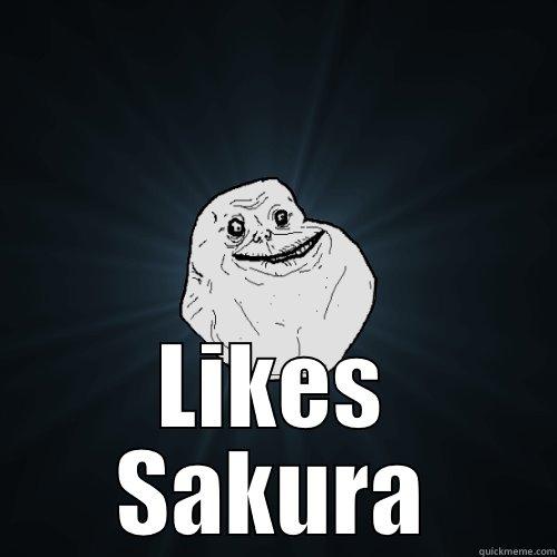 My Life -  LIKES SAKURA Forever Alone