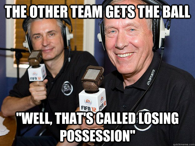 the other team gets the ball 