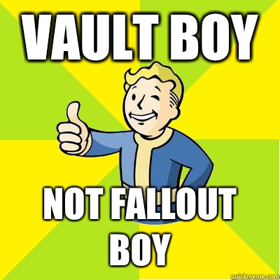 Vault boy Not fallout boy - Vault boy Not fallout boy  Fallout new vegas