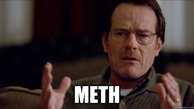 Meth  Breaking Bad