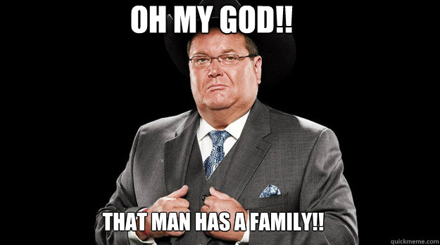 OH MY GOD!! That man has a family!!  