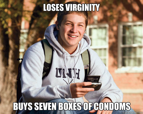 Loses virginity buys seven boxes of condoms - Loses virginity buys seven boxes of condoms  College Freshman