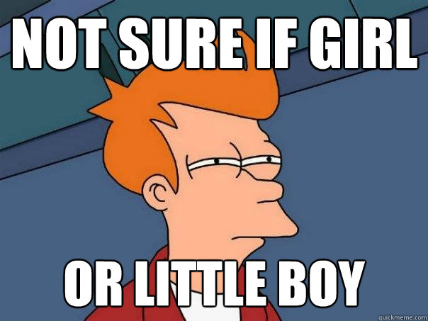 not sure if girl or little boy  Futurama Fry