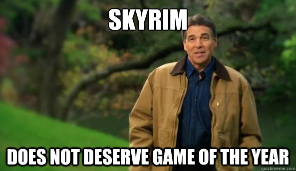 Skyrim does not deserve game of the year  Rick perry