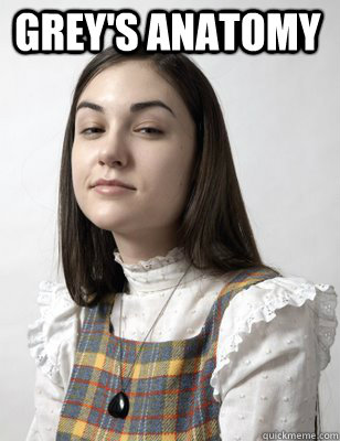 Grey's Anatomy  - Grey's Anatomy   Scumbag Sasha Grey