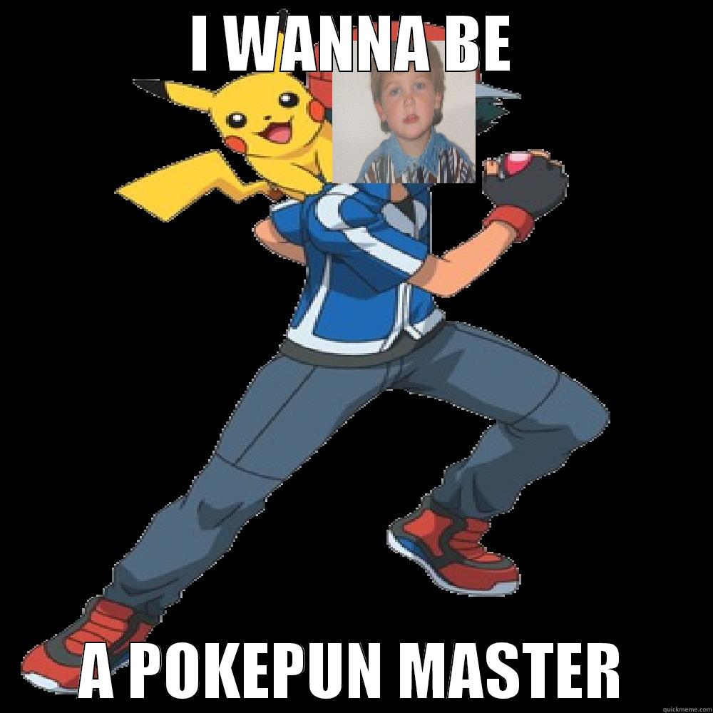 Pokepun Master - I WANNA BE A POKEPUN MASTER Misc