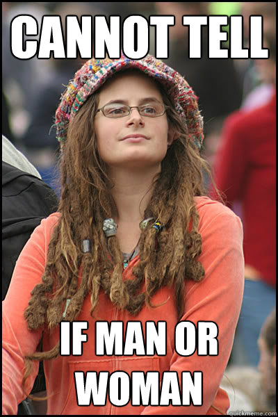 CAnnot tell If man or woman - CAnnot tell If man or woman  College Liberal